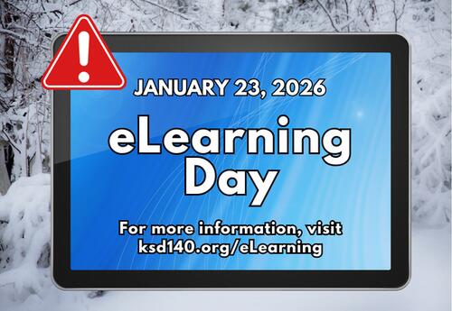 JANUARY 23, 2026 eLearning Day For more information, visit ksd140.org/eLearning