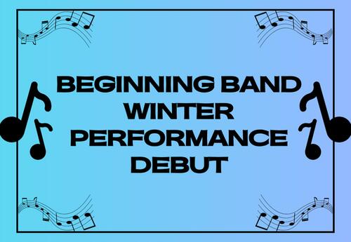 Beginning Band Winter Performance Debut