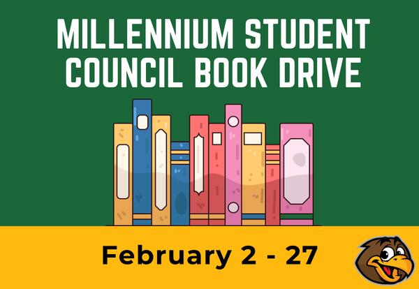 Millennium Student Council Book Drive February 2 - 27