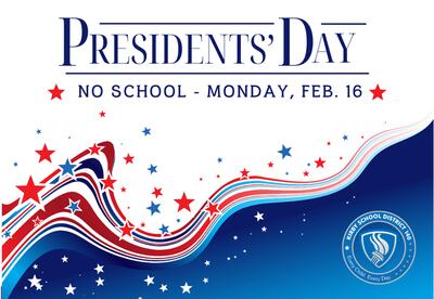 Presidents' Day, No School February 16 with red, white, and blue abstract wavy lines with stars scattered across a white and blue background.