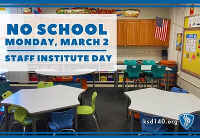 No School Monday, March 11 - Teacher Institute Day with empty classroom