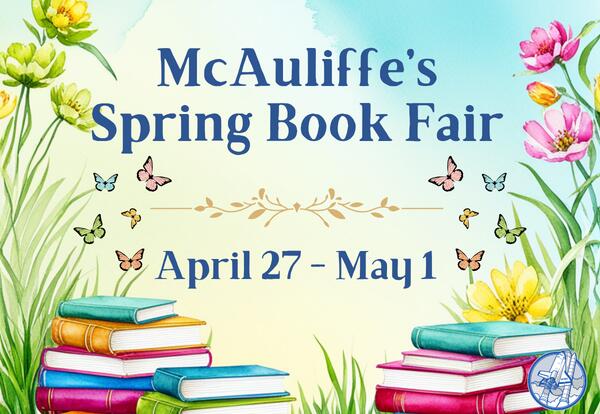 McAuliffe's Book Fair April 27 - May 1 with butterflies and book in the background