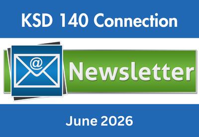 KSD 140 Connection Newsletter - June 2026
