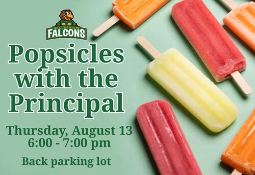 Millennium's Popsicles with the Principal, August 13 from 6-7 pm on green background with popsicles on the right side
