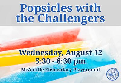 Popsicles with the Challengers - Wednesday, August 12, 2026 from 5:30 to 6:30 pm with freeze pops in the background