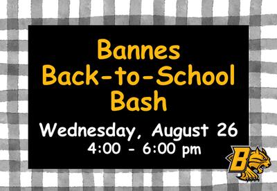 Bannes Back-to-School Bash - Wednesday, August 26 from 4:00 to 6:00 pm on black and write striped pattern