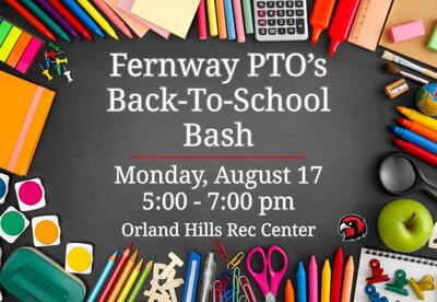 Fernway PTO's Back-To School Bash - Monday, August 17 from 5 - 7 pm at Orland Hills Rec Center written on chalkboard outlined in school supplies