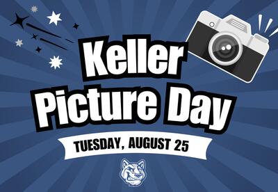 Keller Picture Day - August 25 written with camera in right corner on blue background