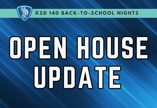 KSD 140 Back-to-School Nights Open House Update on blue backgrtound