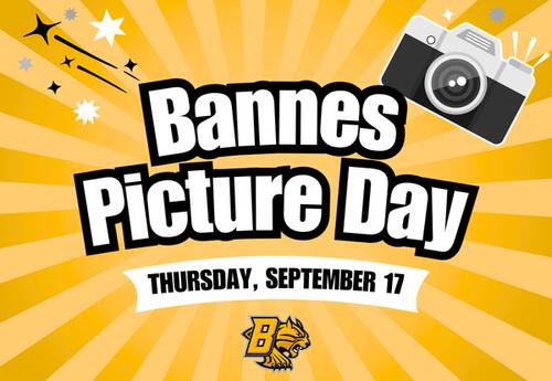 Bannes Picture Day - September 17 written with camera in right corner on yellow background