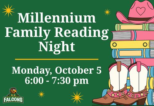 “Millennium Family Reading Night: Monday, October 5 from 6-7:30 pm. Graphic features a cowboy hat, books, horseshoes, cowboy boots, and the Millennium Falcons logo.”