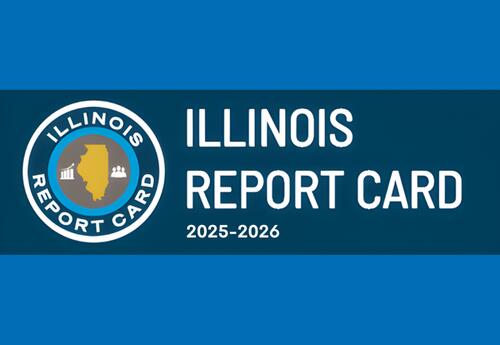 Illinois Report Card 2025-2026 written to the left of Illinois Report Card symbol on blue background
