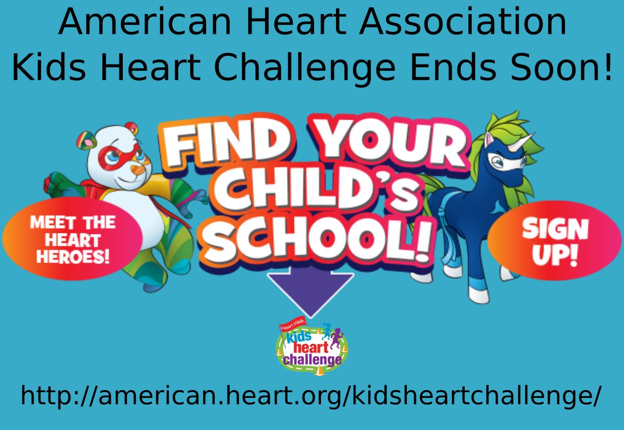 Kids Heart Challenge End Soon! About the District