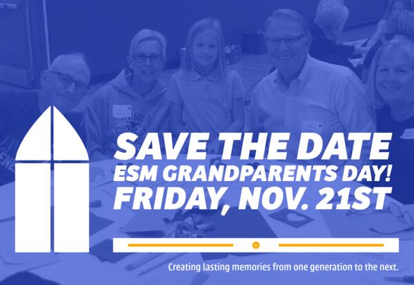 SAVE THE DATE Grandparents Day - Nov. 21st!