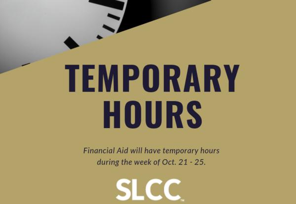 Temporary Hours for Financial Aid Office Oct. 21 - 25