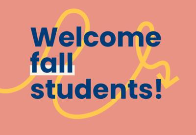 welcome fall students
