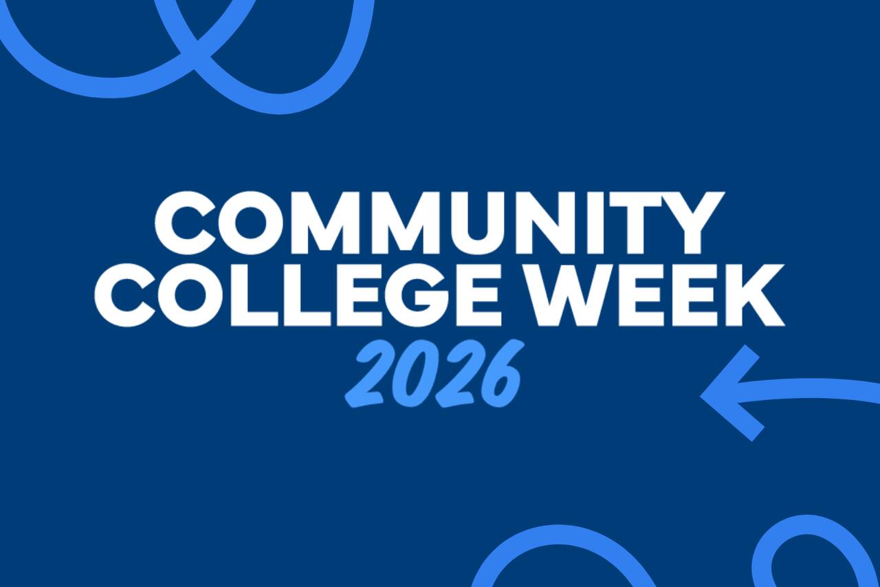 Community College Week March 23th - March 27th | About Us