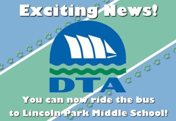 Ride The Dta To Lincoln Park Lincoln Park Middle School