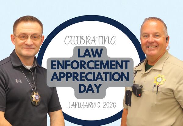 Graphic celebrating Law Enforcement Appreciation Day on January 9, 2026. Two uniformed law enforcement officers stand on either side of a circular Pleasant Valley Schools graphic. Deputy Pridemore is pictured on the left wearing a dark uniform with a badg