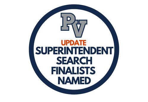 UPDATE - Superintendent Search Finalists Named