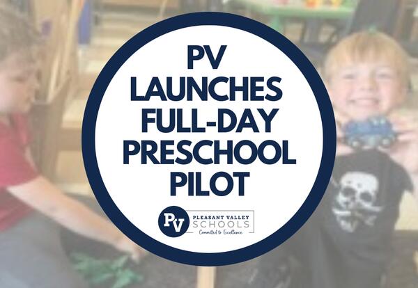 Pleasant Valley Launches Full Day Preschool Pilot