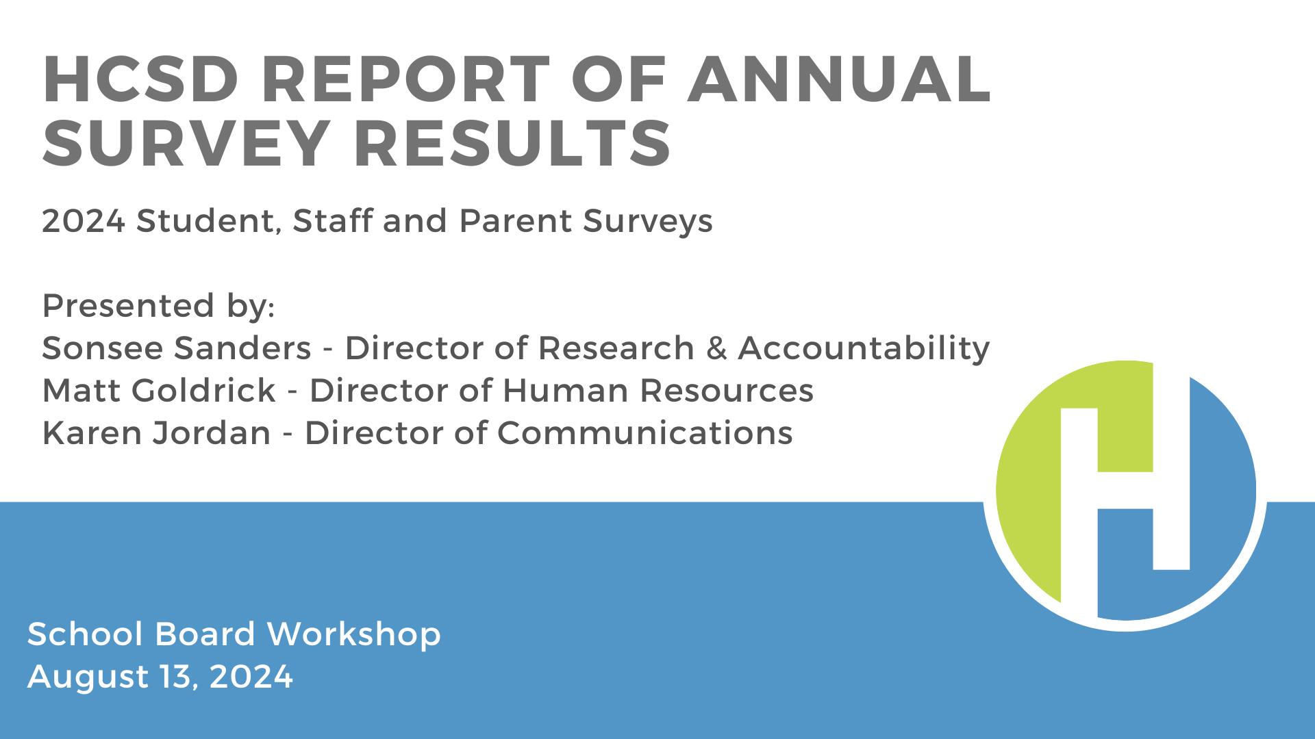 HCSD Report of Annual Survey Results graphic/link to results