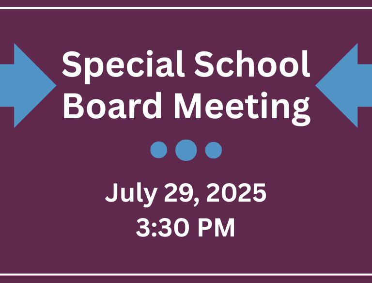 Special School Board Meeting - July 29