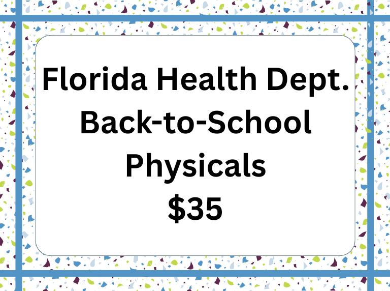 Back to School Physicals $35