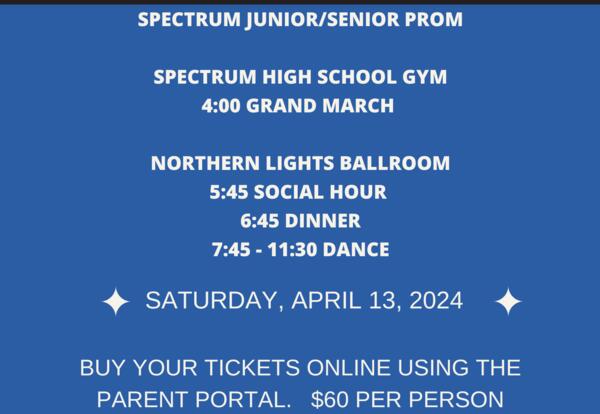 Prom Tickets Available NOW Spectrum High School