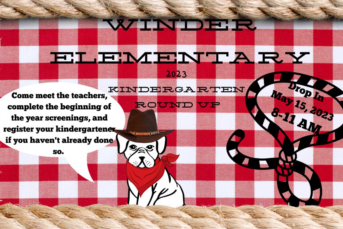Kindergarten Round Up 2023 Winder Elementary School