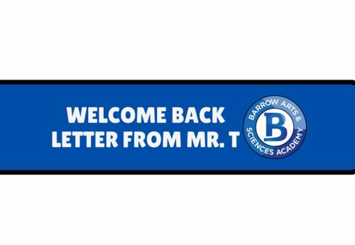 Graphic welcoming students back from Mr. T