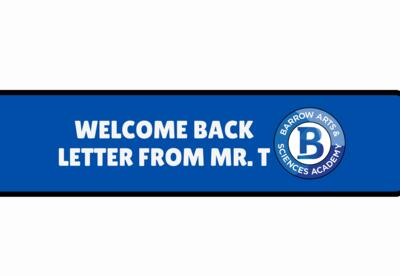 Graphic welcoming students back from Mr. T
