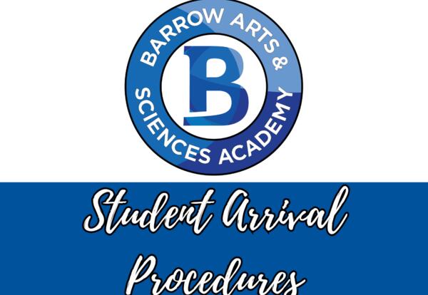 BASA Student Arrival Procedures