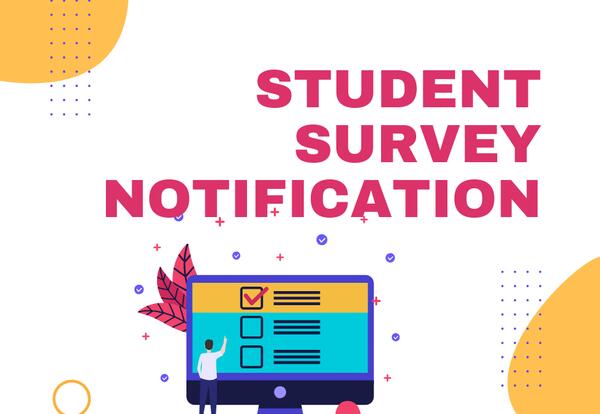 Family Notification of Student Survey
