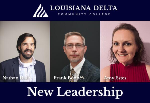 Louisiana Delta Community College Announces New Leadership Appointments