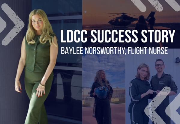 LDCC Success Story: Baylee Norsworthy’s Journey from Student to Flight Nurse