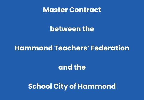 Master Contract between Hammond Teachers' Federation and School City of Hammond