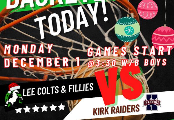 Basketball at Kirk TODAY!