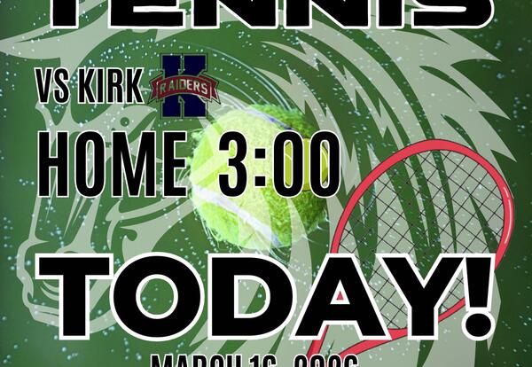 TENNIS CANCELLED TODAY!