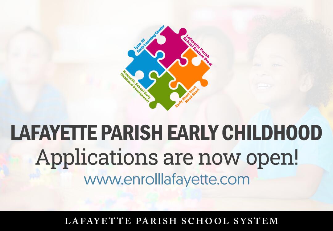 Early Childhood Programs Enrolling Now Lafayette Parish School System