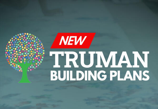 New Truman Building Plans