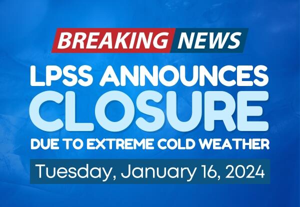 School Closure January 16, 2024
