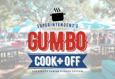 Third Annual Superintendent’s Gumbo Cook-Off