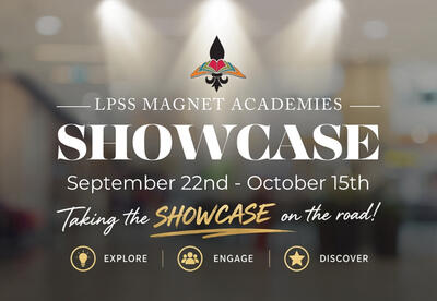 Explore LPSS Magnet Academies