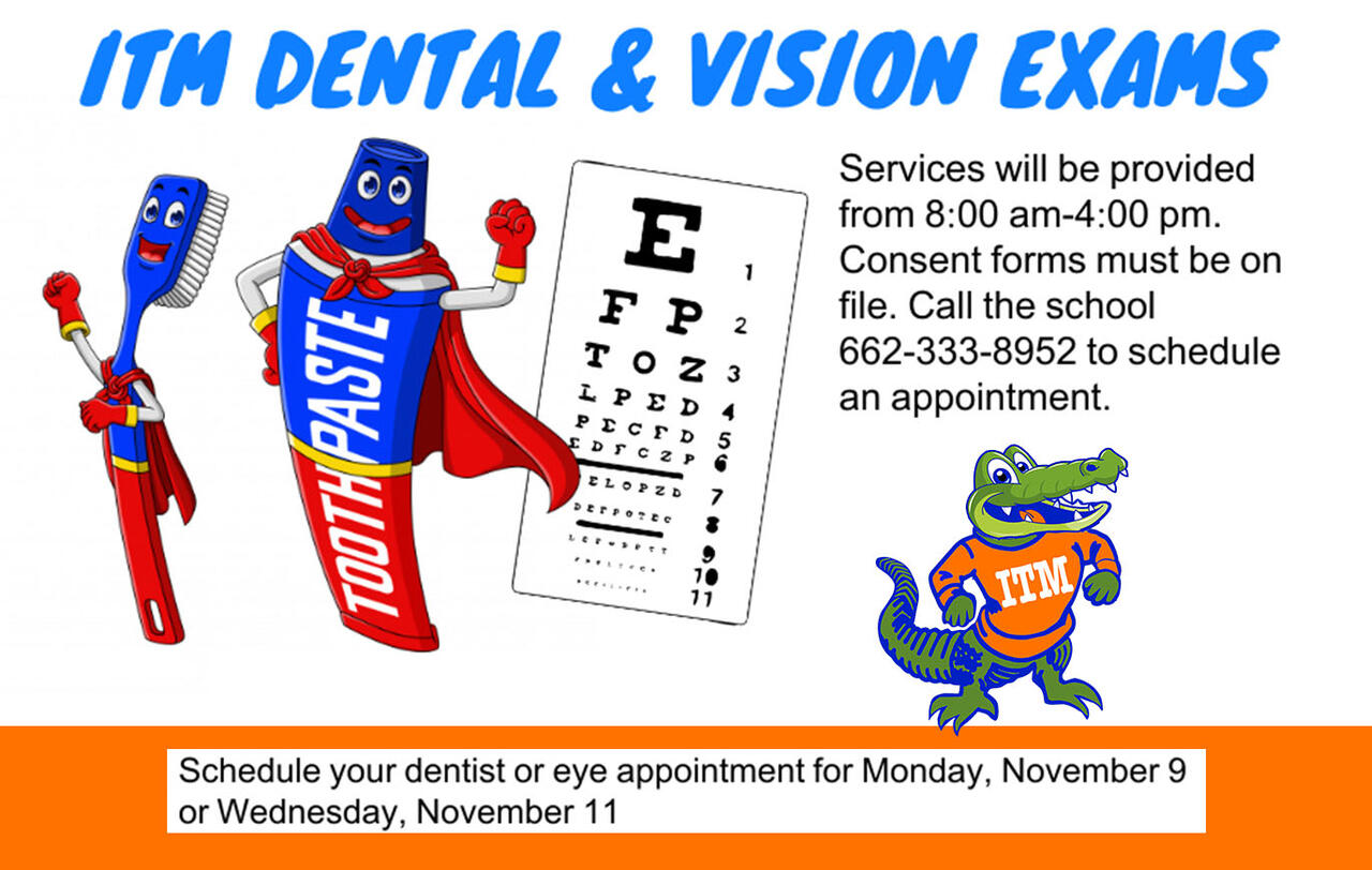 Dental and Vision Exams I.T. Montgomery
