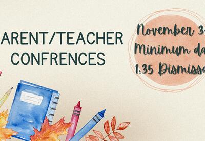 Parent/Teacher Conferences - Fall 2025