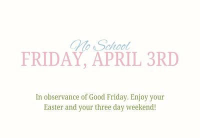 No School on Good Friday