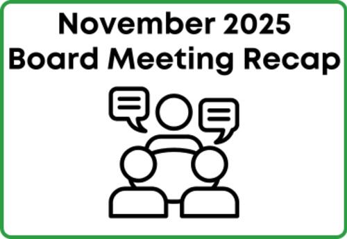 November 2025 Board Meeting Recap graphic with three people talking icon.