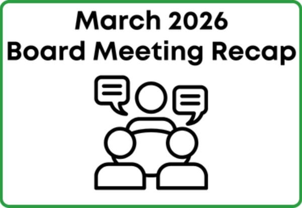 March 10, 2026 Board Meeting Recap