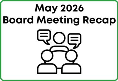 Graphic titled 'May 2026 Board Meeting Recap' featuring an icon of three people in a meeting with speech bubbles.